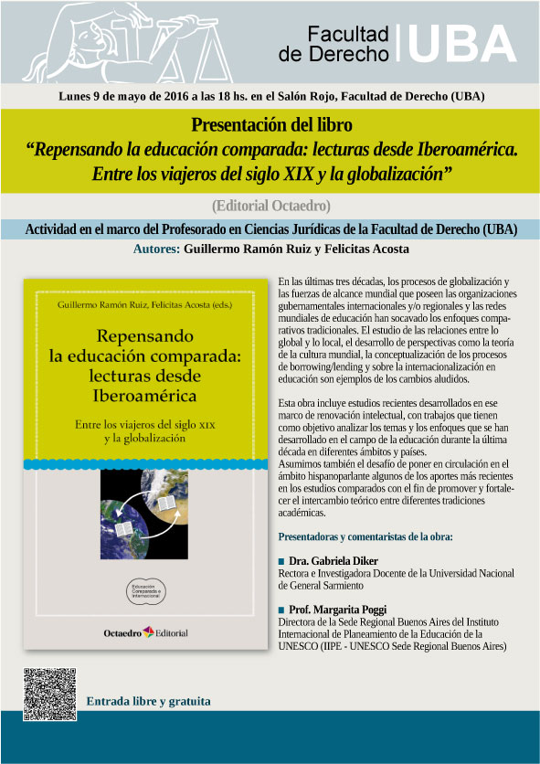 Repensando la educación comparada: lecturas desde Iberoamérica. Entre los viajeros del siglo XIX y la globalización