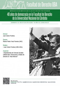 40 años de democracia en la Facultad de Derecho de la Universidad Nacional de Córdoba