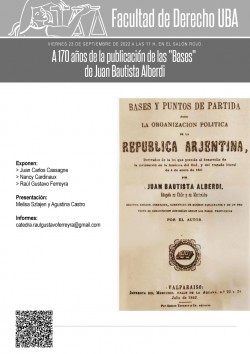 A 170 aÃ±os de la publicaciÃ³n de las "Bases" de Juan Bautista Alberdi