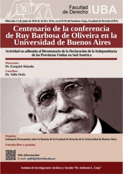 Centenario de la conferencia de Ruy Barbosa de Oliveira en la Universidad de Buenos Aires