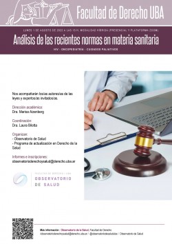 Análisis de las recientes normas en materia sanitaria: HIV, Oncopediatría, Cuidados Paliativos