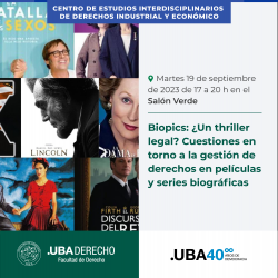Biopics: ¿Un thriller legal? Cuestiones en torno a la gestión de derechos en películas y series biográficas