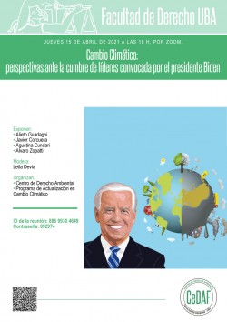 Cambio Climático: perspectivas ante la cumbre de líderes convocada por el presidente Biden