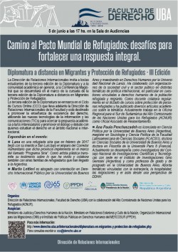 Camino al pacto mundial de refugiados: desafíos para fortalecer una respuesta integral. Conferencia magistral sobre migrantes y protección de refugiados