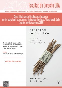 Charla debate sobre el libro <i>Repensar la pobreza: un giro radical en la lucha contra la desigualdad global</i> de A.V. Banerjee y E. Duflo (premios nobel de economía 2019).