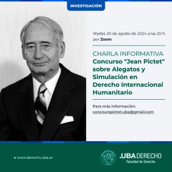Charla Informativa - Concurso "Jean Pictet" sobre Alegatos y Simulación en Derecho Internacional Humanitario