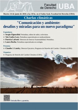 Charlas climáticas: "Comunicación y ambiente: desafíos y miradas para un nuevo paradigma"