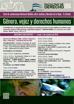 Ciclo de conferencias Norberto Bobbio sobre Justicia y Derecho de la Vejez - 7° edición - Género, vejez y derechos humanos