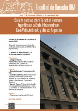Ciclo de debates sobre Derechos Humanos. Argentina en la Corte Interamericana. Caso Valle Ambrosio y otro vs. Argentina