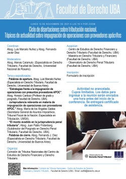 Ciclo de disertaciones sobre tributación nacional. Tópicos de actualidad sobre impugnación de operaciones con proveedores apócrifos