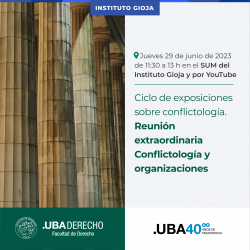Ciclo de exposiciones sobre conflictología. Reunión extraordinaria Conflictología y organizaciones