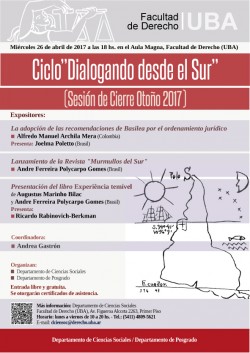 Ciclo "Dialogando Desde el Sur" (Sesión de Cierre Otoño 2017) 