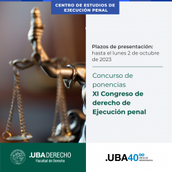Concurso de ponencias - XI Congreso de derecho de EjecuciÃ³n penal