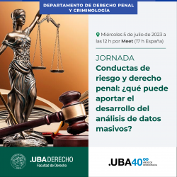 Conductas de riesgo y derecho penal: ¿qué puede aportar el desarrollo del análisis de datos masivos? 