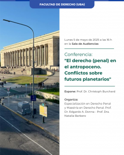 Conferencia: "El derecho (penal) en el antropoceno. Conflictos sobre futuros planetarios"