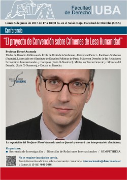 Conferencia "El proyecto de Convención sobre Crímenes de Lesa Humanidad"