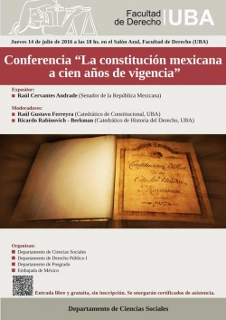 Conferencia "La constitución mexicana a cien años de vigencia"