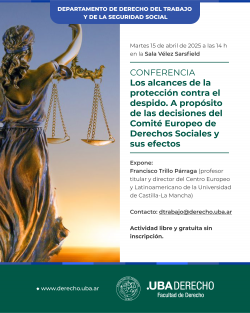 Conferencia "Los alcances de la protección contra el despido. A propósito de las decisiones del Comité Europeo de Derechos Sociales y sus efectos"