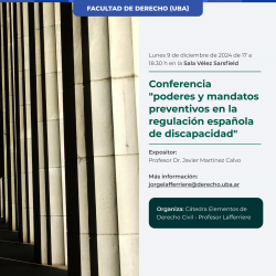 Conferencia "poderes y mandatos preventivos en la regulación española de discapacidad"