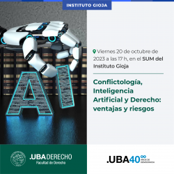 Conflictología, Inteligencia Artificial y Derecho: ventajas y riesgos