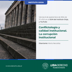 Conflictología y calidad institucional. La corrupción institucional