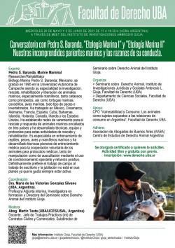 Conversatorio con Pedro S. Baranda. "Etología Marina I" y "Etología Marina II"