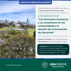 Conversatorio "Los Derechos Humanos y su enseñanza en las universidades: el desafío de la formación de docentes"