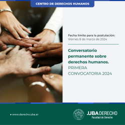 Conversatorio permanente sobre derechos humanos. Primera convocatoria 2024