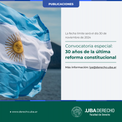 Convocatoria especial: 30 años de la última reforma constitucional