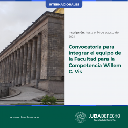 Convocatoria para integrar el equipo de la Facultad para la Competencia Willem C. Vis