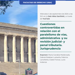 Cuestiones controvertidas en relación con el paralelismo de vías, administrativa -y su revisión judicial- y penal tributaria. Jurisprudencia