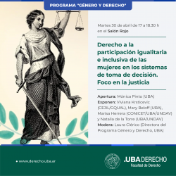 Derecho a la participación igualitaria e inclusiva de las mujeres en los sistemas de toma de decisión. Foco en la justicia