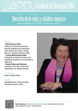 Derecho de la vejez y adultos mayores. Evento homenaje a la Prof. Olga Edda Ciancia