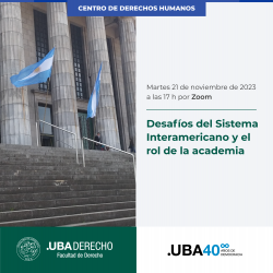 Desafíos del Sistema Interamericano y el rol de la academia