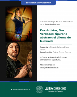 Dos Artistas, Dos Verdades: figurar o abstraer: el dilema de la mirada