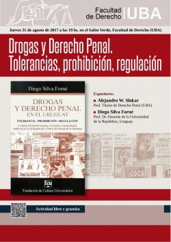 Drogas y Derecho Penal. Tolerancias, prohibición, regulación