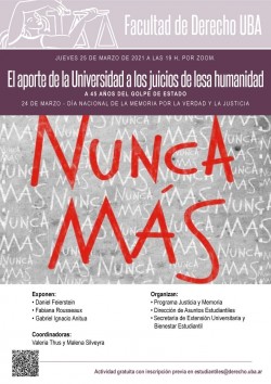 El aporte de la Universidad a los juicios de lesa humanidad. A 45 años del golpe de estado