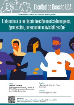 El derecho a la no discriminación en el sistema penal, ¿protección, persecución o invisibilización?