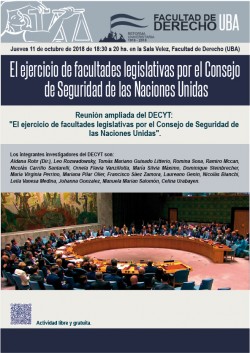 El ejercicio de facultades legislativas por el Consejo de Seguridad de las Naciones Unidas