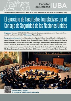 El ejercicio de facultades legislativas por el Consejo de Seguridad de las Naciones Unidas