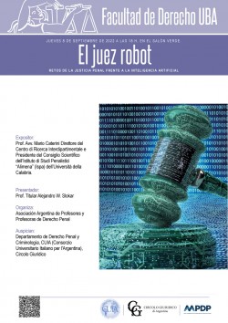 El juez robot: retos de la justicia penal frente a la inteligencia artificial