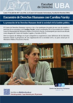 Encuentro de Derechos Humanos con Carolina Varsky: La promoción de los derechos humanos desde la sociedad civil al ámbito público