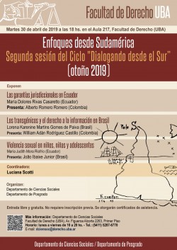 Enfoques desde Sudamérica. Segunda sesión del Ciclo "Dialogando desde el Sur", otoño 2019