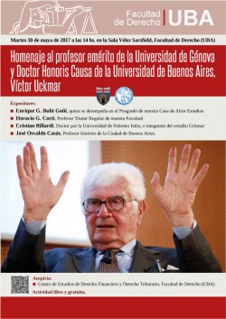 Homenaje al profesor emérito de la Universidad de Génova y Doctor <i>Honoris</i> Causa de la Universidad de Buenos Aires, Victor Uckmar