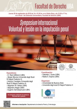 <i>Symposium</i> internacional. Voluntad y lesión en la imputación penal