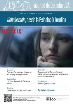 <i>Unbelievable</i>, desde la Psicología Jurídica