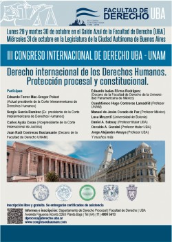 III Congreso Internacional de Derecho UBA - UNAM. Derecho internacional de los Derechos Humanos. Protección procesal - constitucional