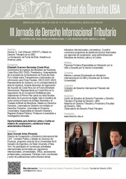 III Jornada de Derecho Internacional Tributario. Cooperación tributaria internacional y los desafíos para América Latina