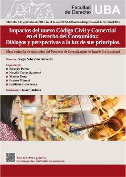 Impactos del nuevo Código Civil y Comercial en el Derecho del Consumidor. Diálogos y perspectivas a la luz de sus principios