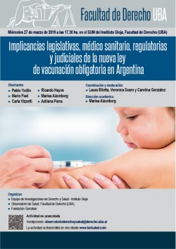Implicancias legislativas, médico sanitario, regulatorias y judiciales de la nueva ley de vacunación obligatoria en Argentina